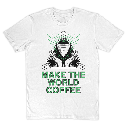 Make the World Coffee T-Shirt